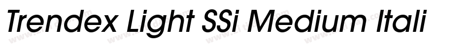 Trendex Light SSi Medium Italic字体转换